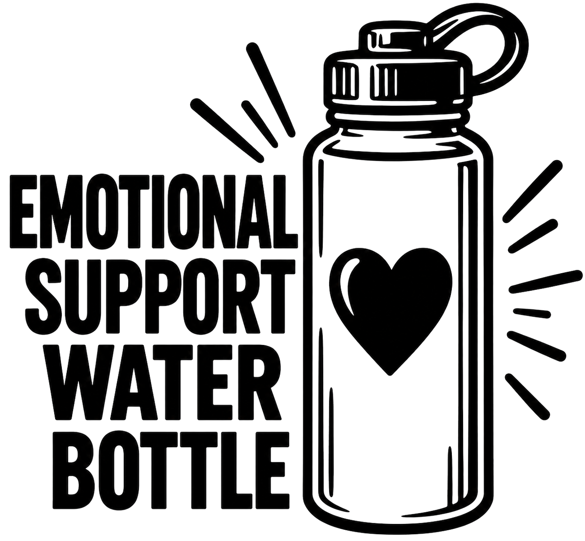 Engraving artwork: Emotional Support Water Bottle