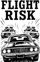 Engraving artwork: Flight Risk