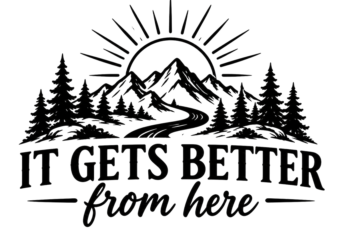 Engraving artwork: It Gets Better From Here