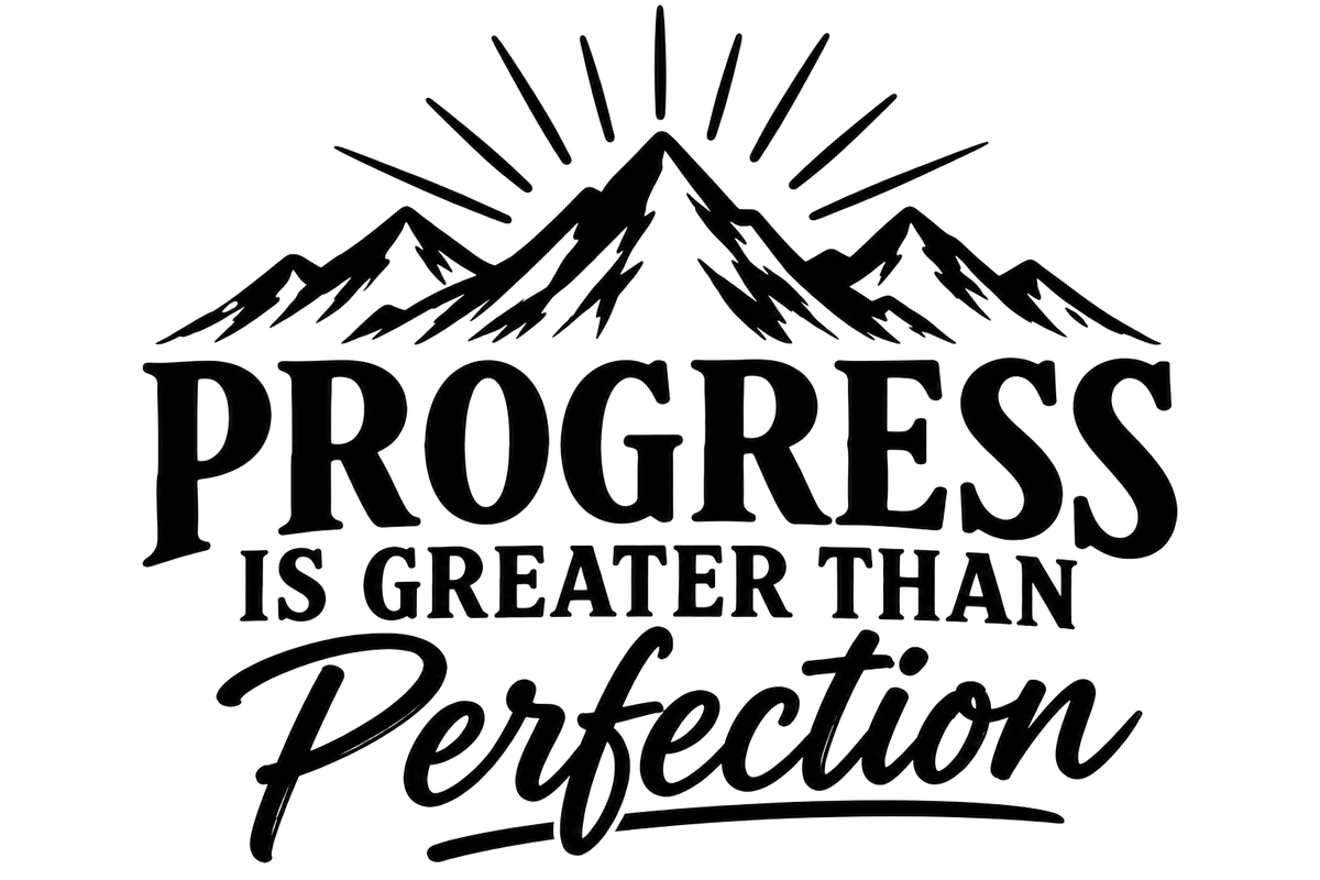 Engraving artwork: Progress Is Greater Than Perfection